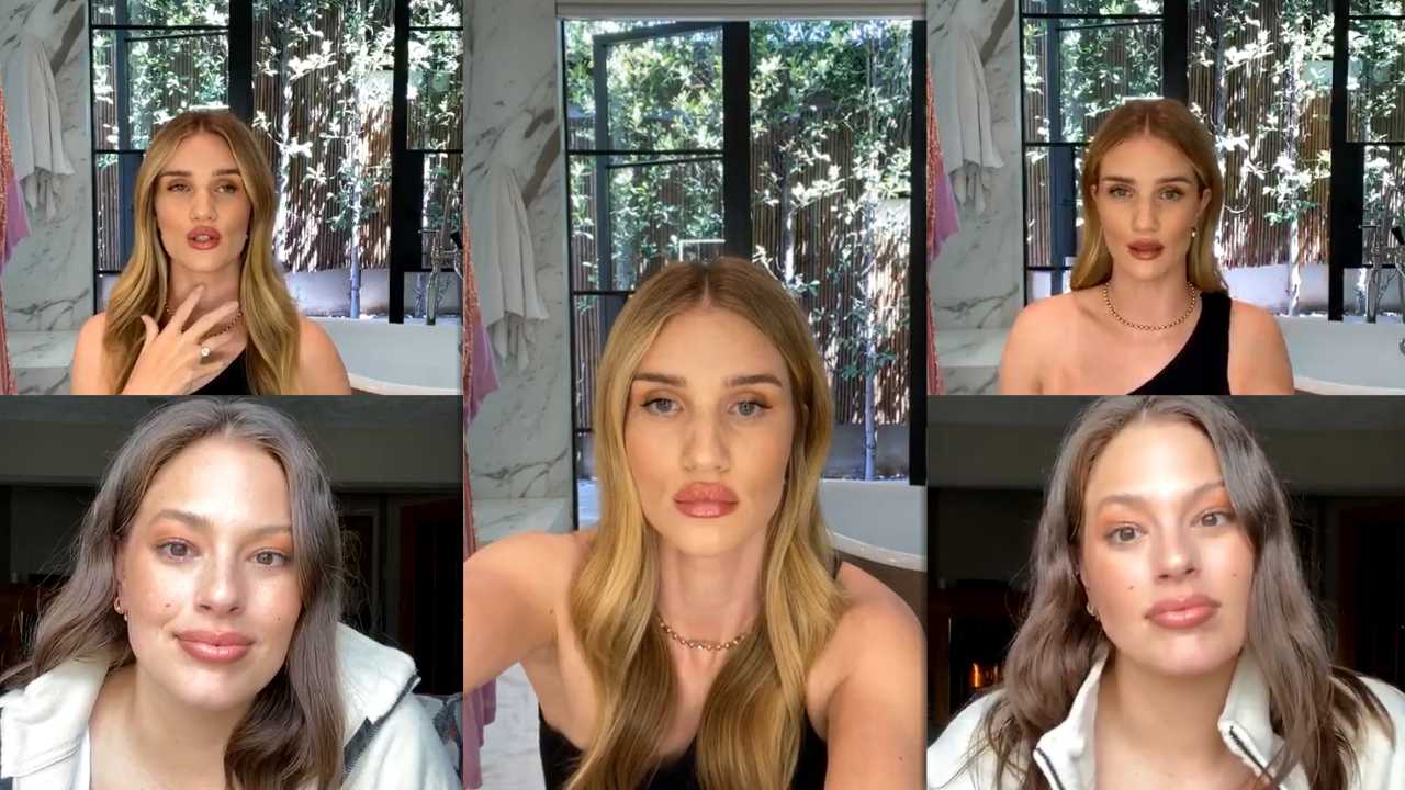 Rosie Huntington-Whiteley's Instagram Live with Ashley Graham Stream from April 14th 2020.
